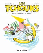 Les Tchouks # 7