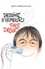 Dessins d'humour pas drôle 1
