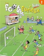 Les foot furieux - Kids # 2