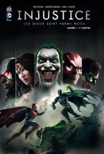 Injustice - Les Dieux Sont Parmi Nous 1