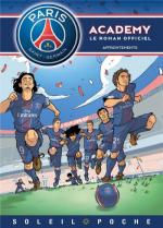 Paris Saint-Germain Academy - Le roman officiel 3
