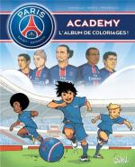 Paris Saint-Germain Academy - L'album de coloriages ! 2