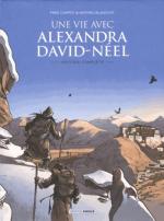 Une vie avec Alexandra David-Neel 1