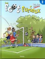 Les foot furieux - Kids # 3