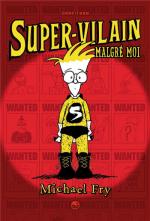 Super-vilain malgré moi # 1