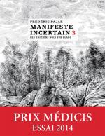 Manifeste incertain # 3