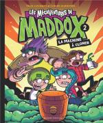 Les mégaventures de Maddox 2