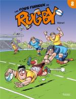 Les fous furieux du rugby # 2