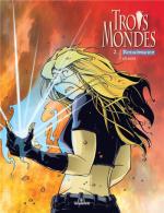 Trois mondes 3