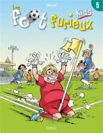 Les foot furieux - Kids # 5