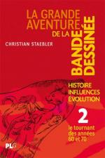 La grande aventure de la bande dessinée 2