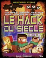 Le hack du siècle 2