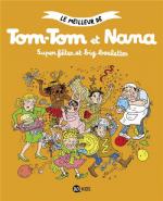 Le meilleur de tom-tom et nana 4