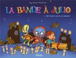 La bande à Julio 1