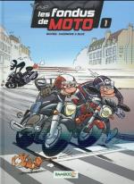 Les fondus de moto # 1