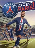 PSG : Ici c'est Paris ! 1