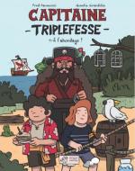 Capitaine Triplefesse 1