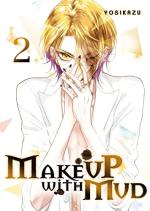 Make Up With Mud 2 Manga