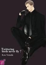 Twittering birds never fly 7 Manga
