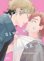 Darling, give a break 1 Manga