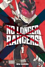 No Longer Rangers 1 Manga