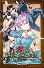 Harry Makito, Magicien et Sauveur de Sorcières T.3 Manga