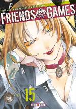 Friends Games T.15 Manga