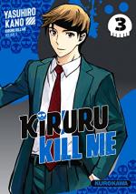 Kiruru Kill Me # 3