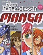Le Grand Livre du Dessin Manga 1 Guide