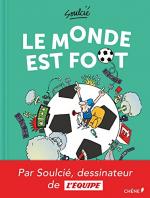 Le Monde est Foot 1
