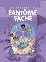 Les Vacances de Fantôme Fâché 1