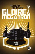 Transformers - Gloire à Megatron 4