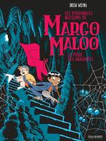 Les effroyables missions de Margo Maloo # 3