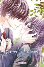 Our Green Birdcage T.3 Manga