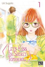 Let’s Kiss in Secret Tomorrow # 1