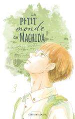 Le petit monde de Machida 3