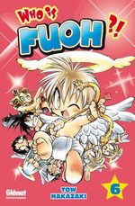 Who is Fuoh ?! 6 Manga