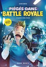 Piégés dans Battle Royale 1