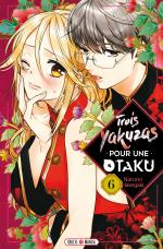 Trois Yakuzas Pour Une Otaku T.6 Manga