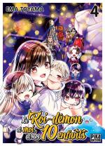 Le Roi-Démon et moi, et nos 10 enfants T.4 Manga