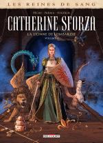 couverture, jaquette Les reines de sang - Catherine Sforza, la lionne de Lombardie 2