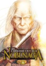 couverture, jaquette L'Homme Qui Tua Nobunaga 8