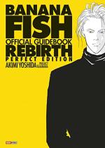 Banana Fish official guidebook - Rebirth Guide