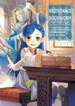 Ascendance of a Bookworm - La Petite Faiseuse de Livres 1