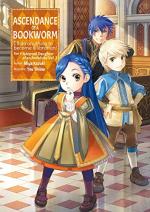 Ascendance of a Bookworm - La Petite Faiseuse de Livres 2