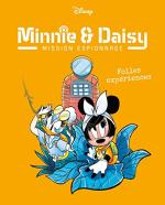 Minnie & Daisy - Mission Espionnage # 4