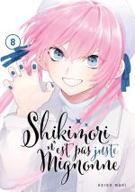 Shikimori n'est pas juste mignonne 8 Manga