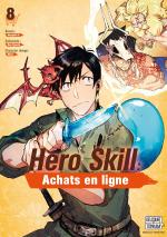 Hero Skill : Achats en ligne T.8 Manga