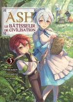 Ash le Bâtisseur de Civilisation 3 Manga