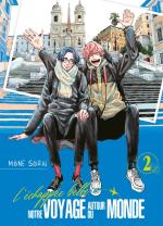 L'Échappée belle : notre voyage autour du monde T.2 Manga